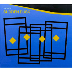 SUDDEN DUSK (CD) by Archer